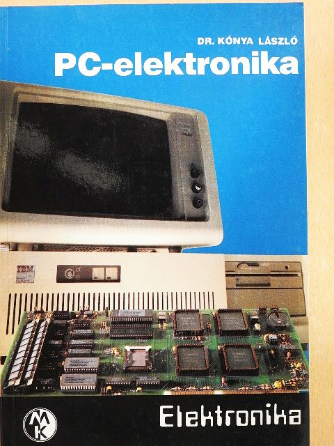 Dr. Kónya László - PC-elektronika [antikvár]