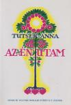 Tutsek Anna - Az én utam [antikvár]