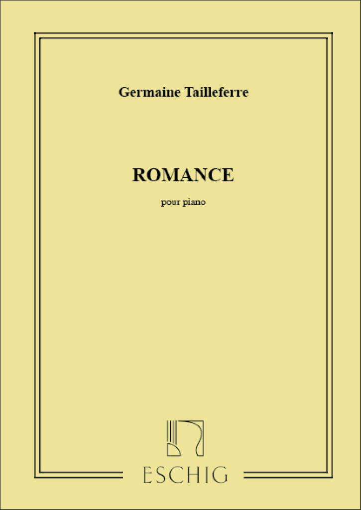 TAILLEFERRE, GERMAINE - ROMANCE - POUR PIANO