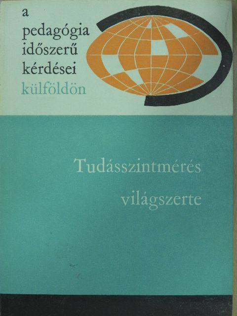 Báthory Zoltán - Tudásszintmérés világszerte [antikvár]