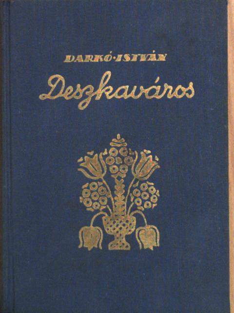Darkó István - Deszkaváros [antikvár]