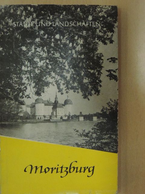 Dr. Hans-Joachim Schwark - Moritzburg [antikvár]