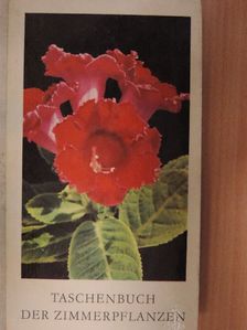 Eckart Mießner - Taschenbuch der Zimmerpflanzen [antikvár]