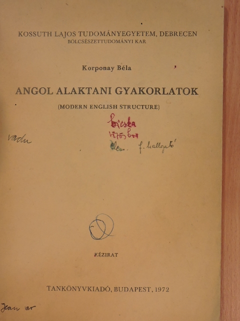 Korponay Béla - Angol alaktani gyakorlatok [antikvár]