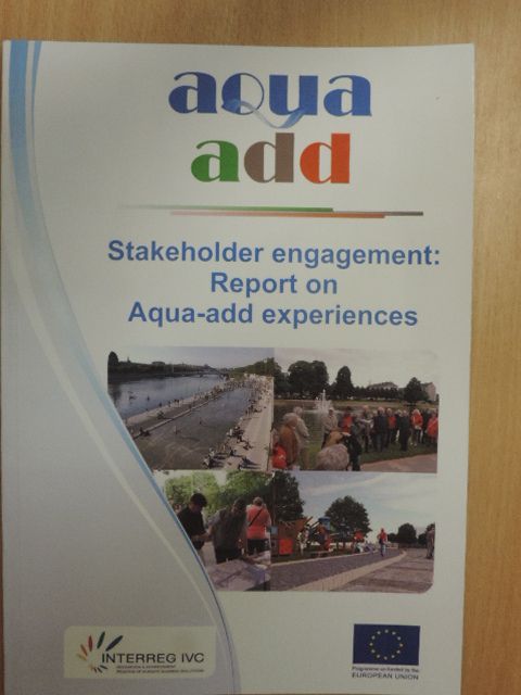 Stakeholder engagement: Report on Aqua-add experiences [antikvár]