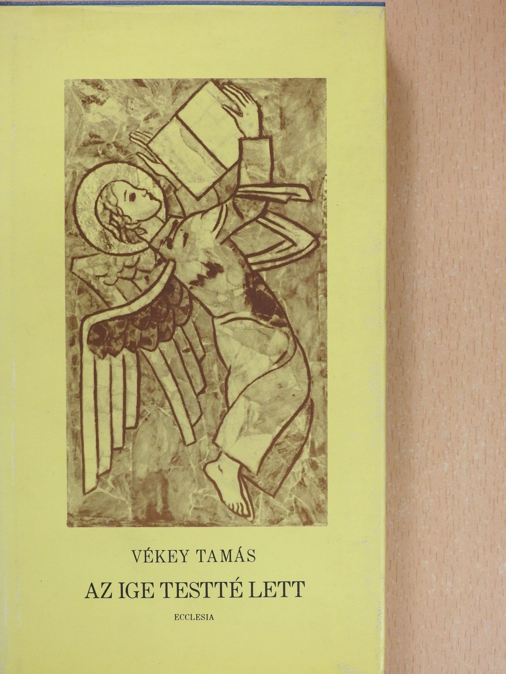 Vékey Tamás - Az Ige testté lett (dedikált példány) [antikvár]