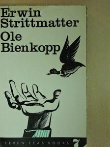 Erwin Strittmatter - Ole Bienkopp [antikvár]