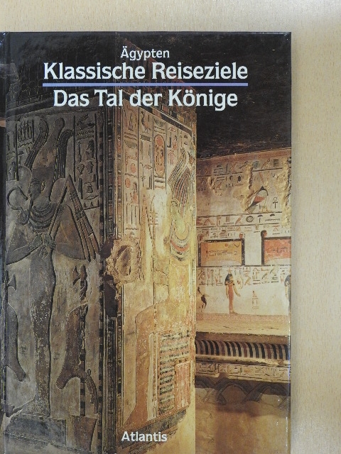 Anna Maria Donadoni Roveri - Das Tal der Könige [antikvár]