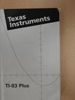 TI-83 Plus Graphing Calculator Guidebook [antikvár]
