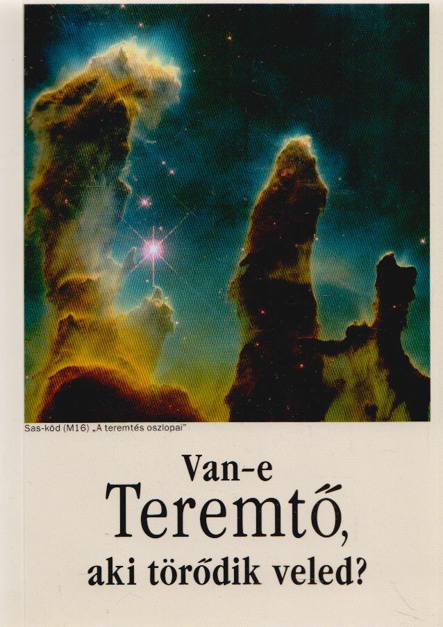 Van-e Teremtő, aki törődik veled? [antikvár]