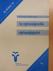 Dr. Lengyel László Antal - Az egészségesebb egészségügyért [antikvár]