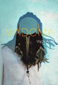 Vörös Anna - Vadoma