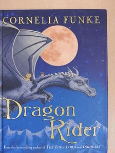 Cornelia Funke - Dragon Rider [antikvár]