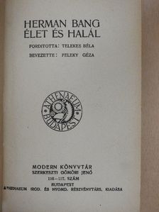 Georges Courteline - Élet és halál/Boubouroche és négy kis bolondság/Elga/Anatol/Pajtások [antikvár]