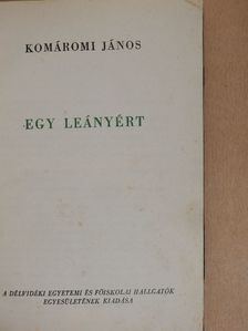 Komáromi János - Egy leányért [antikvár]
