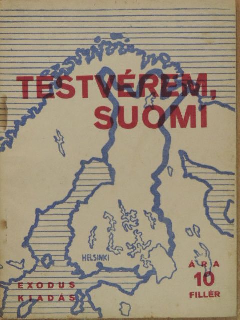Karácsony Sándor - Testvérem, Suomi [antikvár]