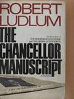 Robert Ludlum - The Chancellor manuscript [antikvár]