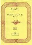 YSAYE - SONATE OP.27 NO.3 HEGEDŰRE