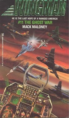 MALONEY, MACK - The Ghost War [antikvár]
