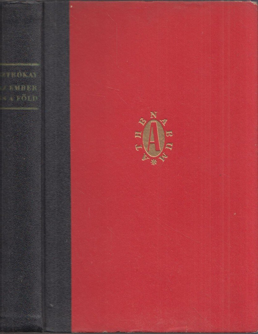 SZTRÓKAY KÁLMÁN - Az ember és a Föld [antikvár]