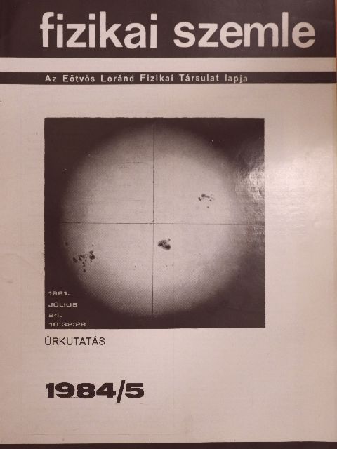 Almár Iván - Fizikai Szemle 1984. május [antikvár]