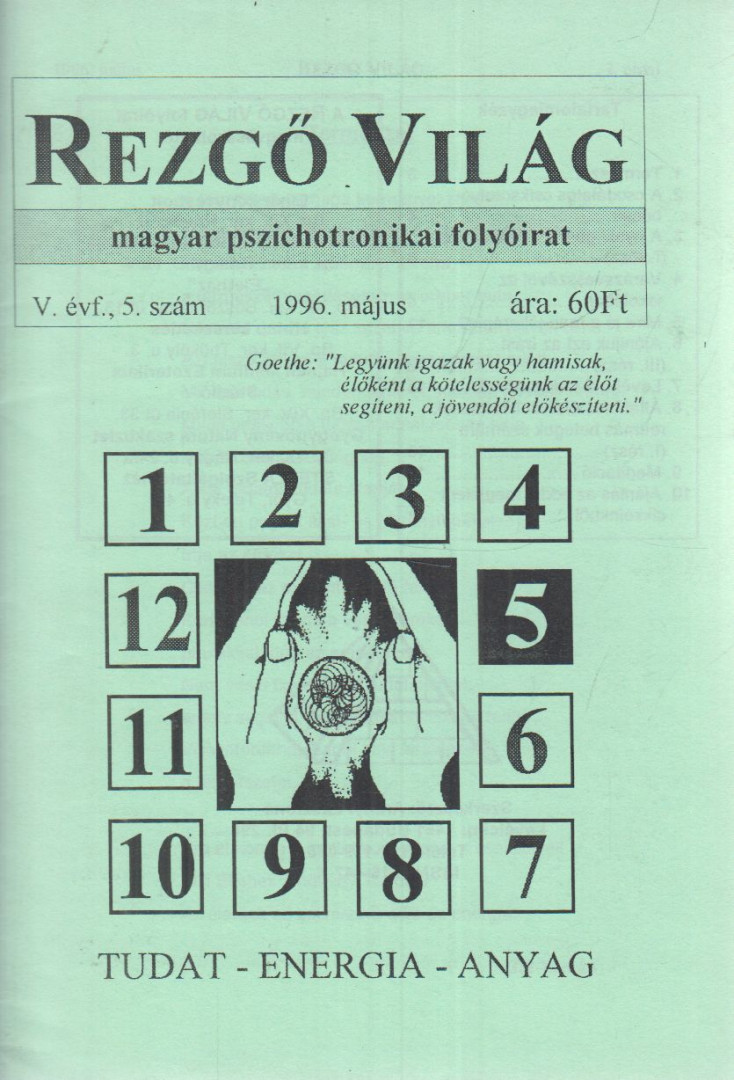 Aranyi Lászlóné - Rezgő Világ 1996. május V. évf., 5. szám [antikvár]