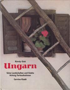 Gink Károly - Ungarn [antikvár]