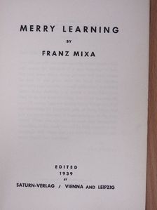 Franz Mixa - Merry learning [antikvár]