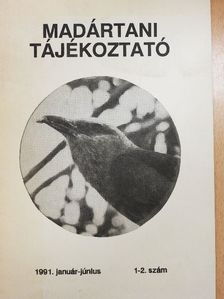 Dr. Bod Péter - Madártani tájékoztató 1991. január-június [antikvár]