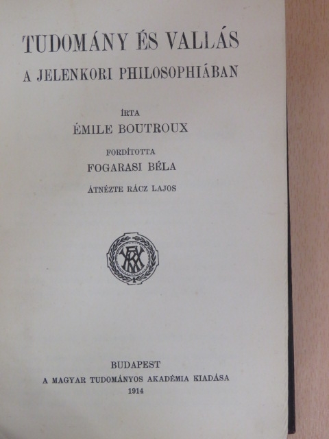 Émile Boutroux - Tudomány és vallás a jelenkori philosophiában [antikvár]