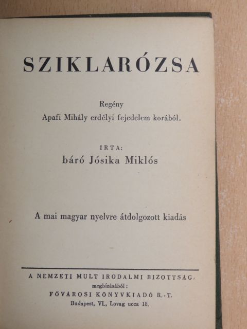 Báró Jósika Miklós - Sziklarózsa [antikvár]