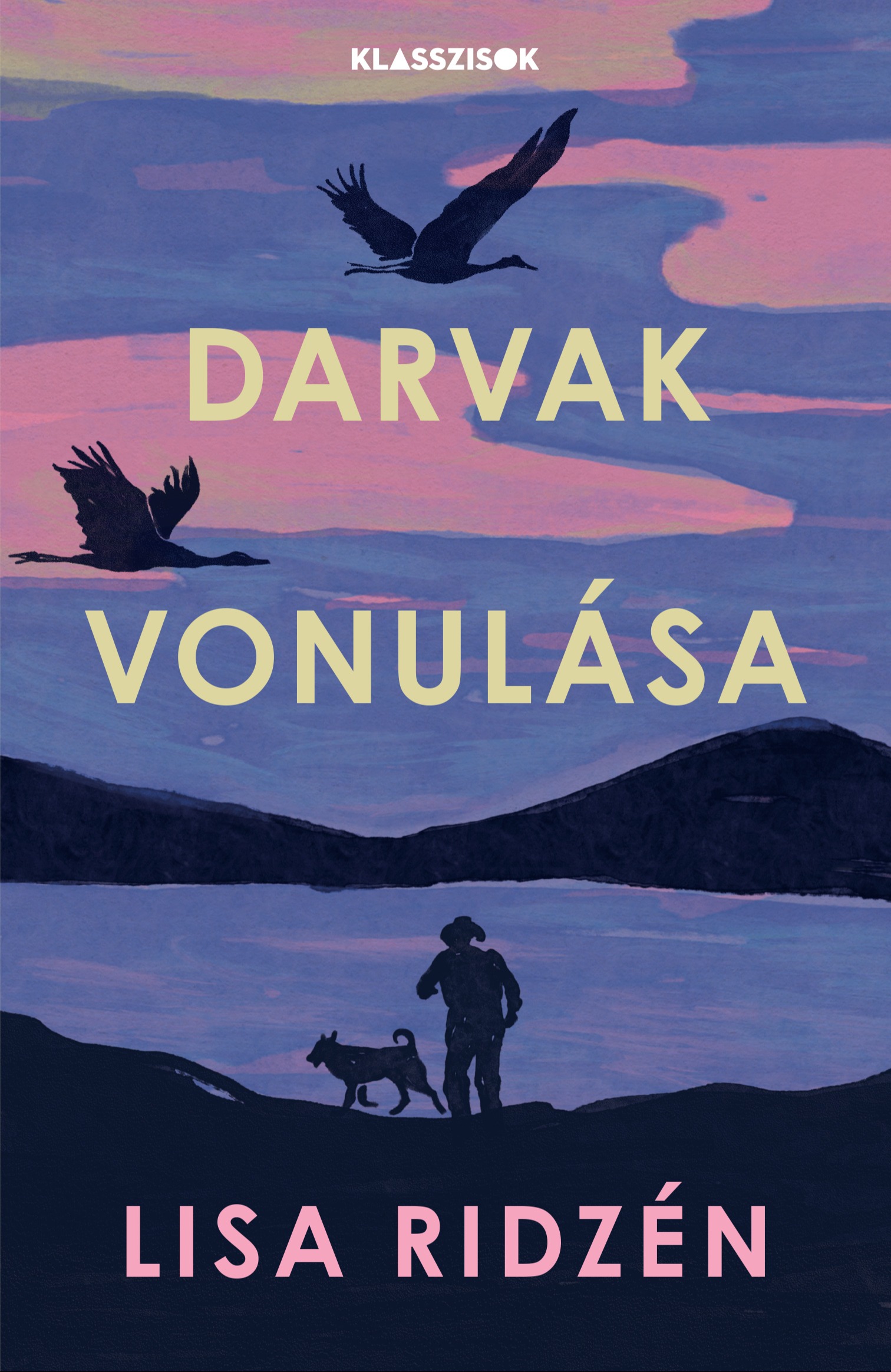 Lisa Ridzén - Darvak vonulása [eKönyv: epub, mobi]