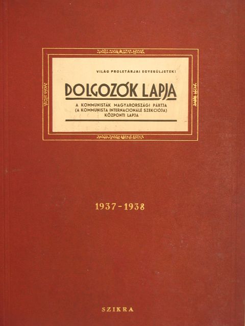 Dimitrov - Dolgozók Lapja 1937-1938 [antikvár]