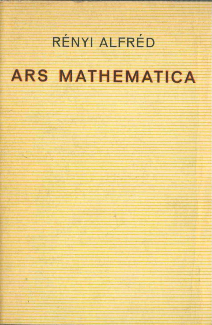 Rényi Alfréd - Ars mathematica [antikvár]