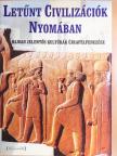 Fabio Bourbon - Letűnt civilizációk nyomában [antikvár]