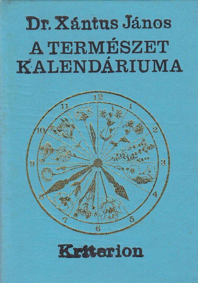 Xantus János - A természet kalendáriuma [antikvár]