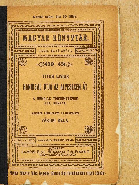 Titus Livius - Hannibal útja az Alpeseken át [antikvár]