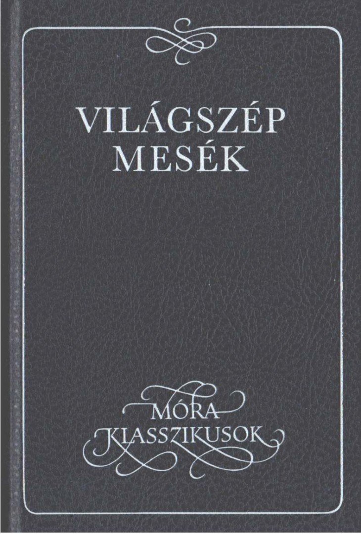 Dornbach Mária - Világszép mesék [antikvár]