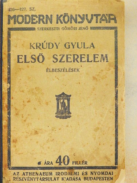 Krúdy Gyula - Első szerelem [antikvár]