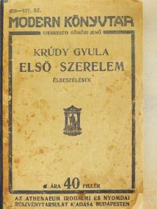 Krúdy Gyula - Első szerelem [antikvár]