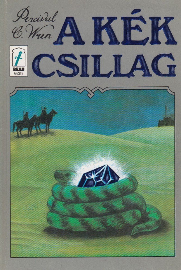 Wren, Percival C. - A kék csillag [antikvár]