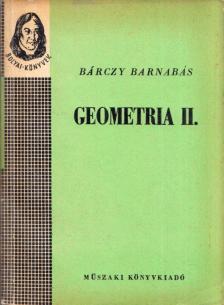 Bárczy Barnabás - Geometria II. [antikvár]