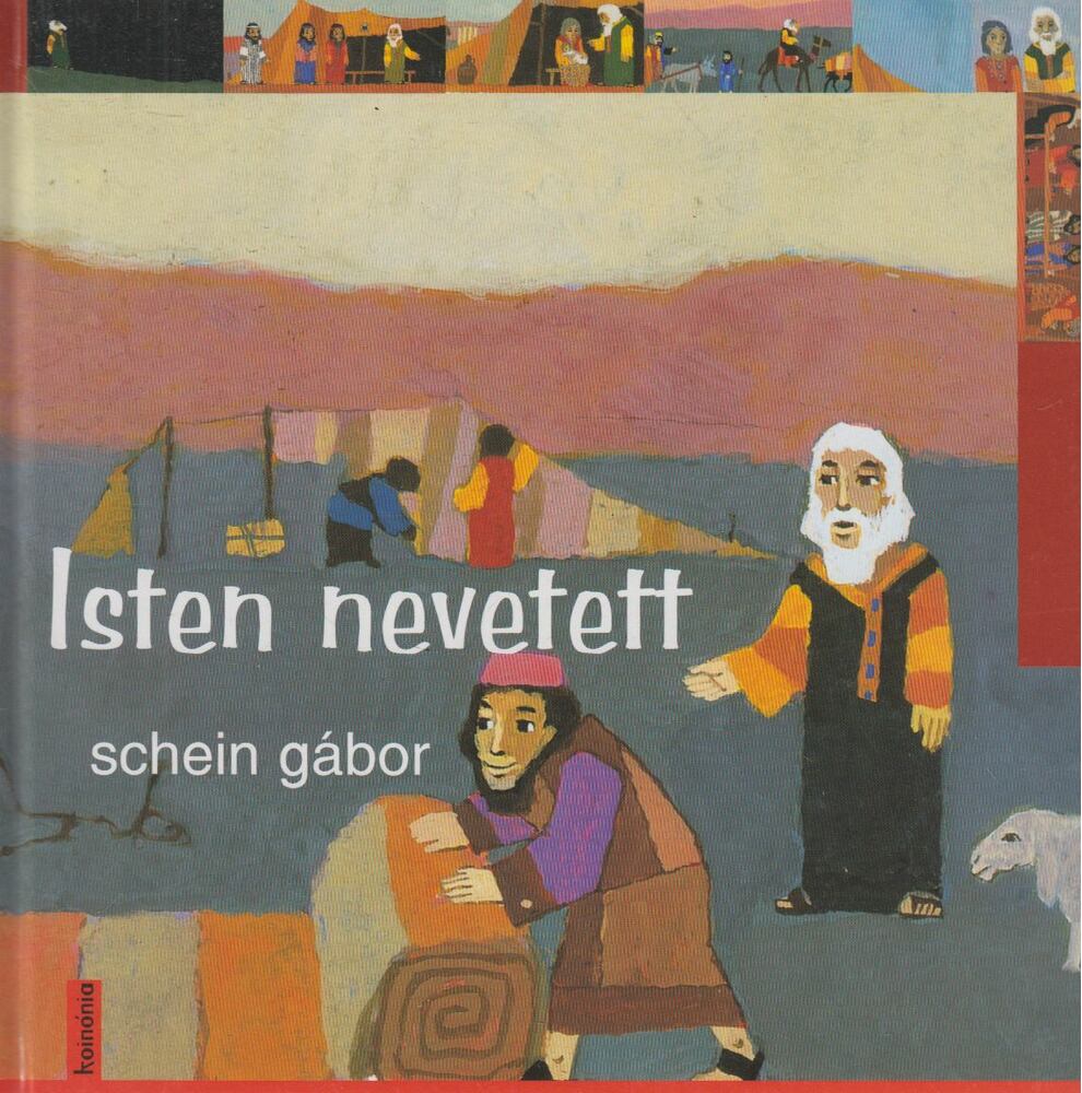 Schein Gábor - Isten nevetett [antikvár]