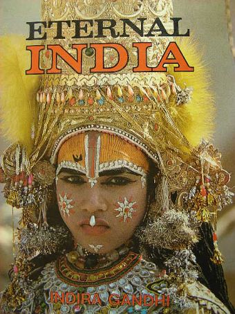 Indira Gandhi - Eternal India [antikvár]