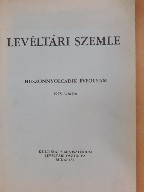 Béres András - Levéltári Szemle 1978. január-április [antikvár]