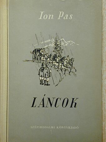 Ion Pas - Láncok [antikvár]