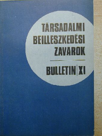 Elekes Zsuzsa - Társadalmi beilleszkedési zavarok XI. [antikvár]