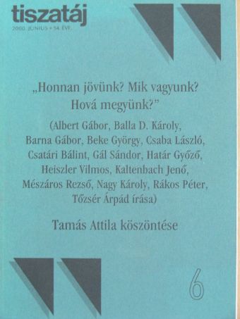 Albert Gábor - Tiszatáj 2000. június [antikvár]