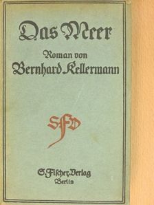 Bernhard Kellermann - Das Meer (gótbetűs) [antikvár]