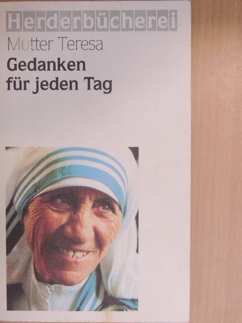 Mutter Teresa - Gedanken für jeden Tag [antikvár]